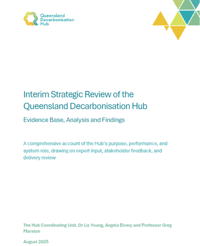 Summary: Interim Strategic Review of the Queensland Decarbonisation Hub